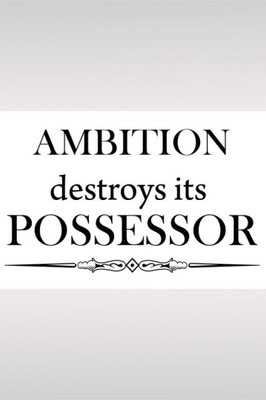 

Akhuratha Wall Poster ambition-destroys-its-possessor-motivational-quote-office-size-zfqczdbkx Paper Print(18 inch X 12 inch, Rolled)