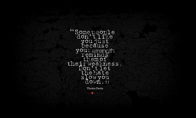 

Akhuratha thema-davis-quote-about-strength-weakness-hate Wall Poster Paper Print(12 inch X 18 inch, Rolled)