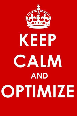 

Akhuratha Wall Poster -keep-calm-and-optimize-fwvhyuxh Paper Print(18 inch X 12 inch, Rolled)