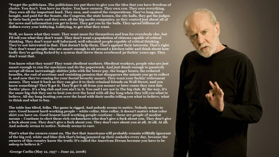 

Akhuratha -comedians-george-carlin-quotes-text Wall Poster Paper Print(12 inch X 18 inch, Rolled)