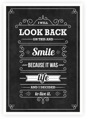 

Akhuratha Wall Poster live-and-life-with-smile-quotes-pl-ygwadhsfn Paper Print(18 inch X 12 inch, Rolled)