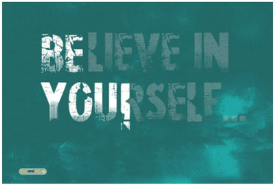 

Akhuratha Wall Poster -believe-in-yourself-wall-door-wpsl-mykwmjuuffz Paper Print(18 inch X 12 inch, Rolled)