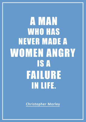 

Akhuratha Wall Poster christopher-morley-quotes-st-mvuvynzsm Paper Print(18 inch X 12 inch, Rolled)