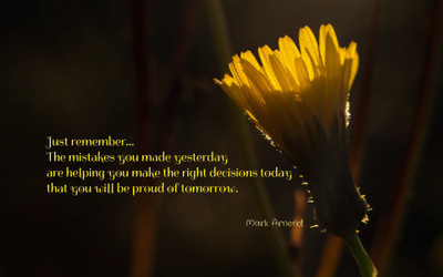 

Akhuratha a-inspirational--mistakes-s-remember-media-quote Wall Poster Paper Print(12 inch X 18 inch, Rolled)