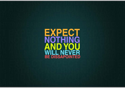 

Akhuratha Wall Poster expect-nothing-plo-zrfsfgavpgm Paper Print(18 inch X 12 inch, Rolled)