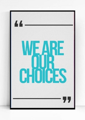 

Akhuratha Wall Poster motivational-quotes--pjxmmyryfzdz Paper Print(18 inch X 12 inch, Rolled)
