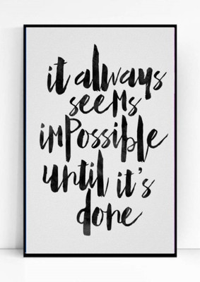 

Akhuratha Wall Poster motivational-quotes Paper Print(18 inch X 12 inch, Rolled)