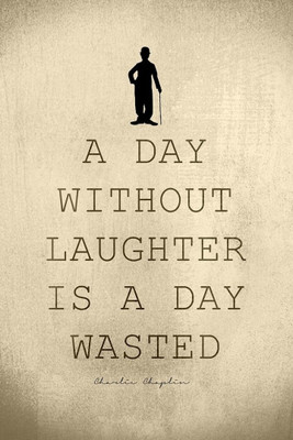 

Akhuratha Wall Poster -a-day-without-laughter-is-a-day-wasted- Paper Print(18 inch X 12 inch, Rolled)