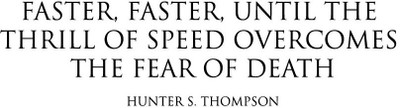 

Akhuratha -hunter-s.-thompson-quotes-text-white-background Wall Poster Paper Print(12 inch X 18 inch, Rolled)