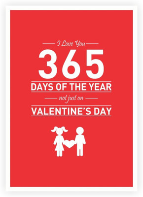 

Akhuratha Wall Poster -love-days-of-the-year-quotes-pl-bfzmmfzk Paper Print(18 inch X 12 inch, Rolled)