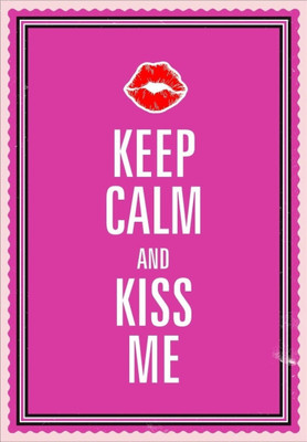

Akhuratha Wall Poster keep-calm-and-kiss-me- Paper Print(18 inch X 12 inch, Rolled)