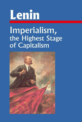 Imperialism, the Highest Stage of Capitalism(English, Paperback, Vladimir Lenin)