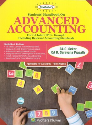 Padhuka's Students Handbook On Advanced Accounting For CA Inter (IPC)-Group II By CA G. Sekar & CA B. Saravana(English, Paperback, CA B. Saravana Prasath, CA G. Sekar)