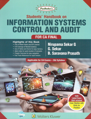 Padhuka's Students Handbook On Information System Control And Audit For CA Final Exam - Old Syllabus By Nirupama Sekar G(English, Paperback, G. Sekar, B. Saravana Prasath, Nirupama Sekar G) Padhuka's Students Handbook On Information System Control And Audit For CA Final Exam - Old Syllabus By Nirupama Sekar G(English, Paperback, G. Sekar, B. Saravana Prasath, Nirupama Sekar G)