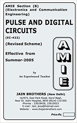AMIE-Section (B) Pulse And Digital Circuits (CP-405) (EC-422) Computer Science And Engineering Solved And Unsolved Paper(Paperback, Jain Brother)