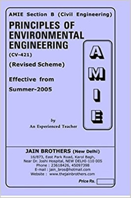 AMIE-Section-(B) Principles Of Environmental Engineering (CV-421) Civil Engineering Solved And Unsolved Paper(Paperback, Jain Brother)