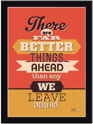 There-Are-Far-Better Paper Print(11.69 inch X 8.27 inch, Framed)
