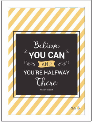 

Believe-You-Can Paper Print(11.69 inch X 8.27 inch, Framed)