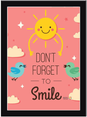 

Dont-For-Get-Smile Paper Print(11.69 inch X 8.27 inch, Framed)