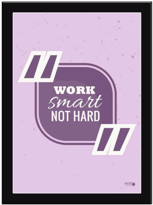 

Work-Smart-Not-Hard-01 Paper Print(11.69 inch X 8.27 inch, Framed)