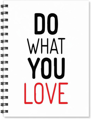 

100yellow A5 Notebook(Notebook | Do What You Love Printed Notebook | Funny Quotes Printed | Designer Wire Bound Ruled Paper Sheet Personal And Office Stationary Notebooks Diary, Multicolor)