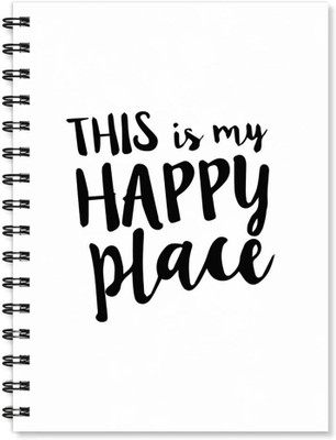 

100yellow A5 Notebook(Notebook | This Is My Happy Place Printed Notebook | Motivational Quotes Printed | Designer Wire Bound Ruled Paper Sheets Personal And Office Stationary Notebooks Diary (A5 Size), Multicolor)