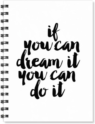 

100yellow A5 Notebook(Notebook | If You Can Dream It You Can Do It Printed Notebook | Motivational Quotes Printed | Designer Wire Bound Ruled Paper Sheets Personal And Office Stationary Notebooks Diary, Multicolor)