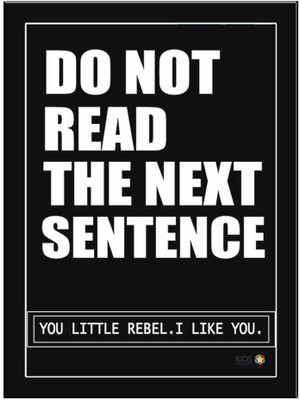 

Do Not Read The Sentence Paper Print(11.69 inch X 8.27 inch)