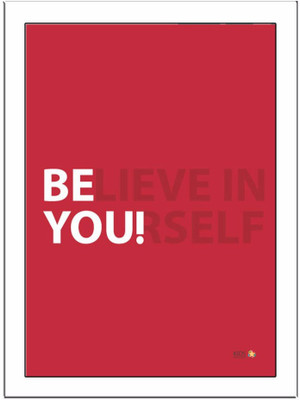 

Believe In Yourself-Red Paper Print(11.69 inch X 8.27 inch)
