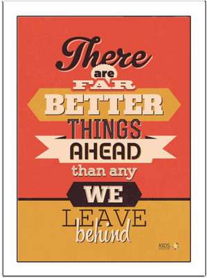 

There-Are-Far-Better Paper Print(11.69 inch X 8.27 inch, Framed)