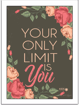 

Your Only Limits Paper Print(11.69 inch X 8.27 inch)