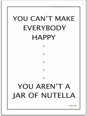 

You Cant Make- Nutella Paper Print(11.69 inch X 8.27 inch)