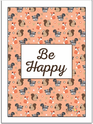 

Be Happy Paper Print(11.69 inch X 8.27 inch, Framed)