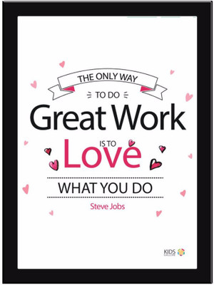 

Great-Work-Love Paper Print(11.69 inch X 8.27 inch, Framed)