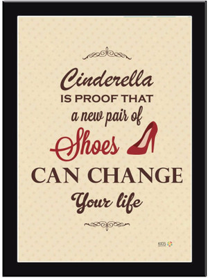 

Cinderella-Is-Proof-That Paper Print(11.69 inch X 8.27 inch)