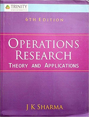 OPERATIONS RESEARCH (THEORY AND APPLICATIONS)(English, Paperback, J.K. Sharma)