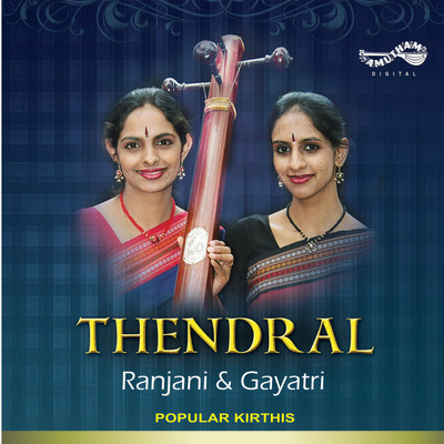 Thendral Audio CD Standard Edition(Tamil - Ranjani - Gayatri)