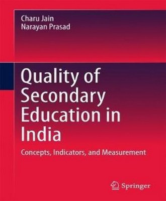 Quality of Secondary Education in India(English, Hardcover, Jain Charu)