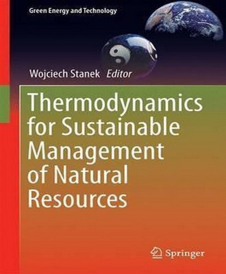 Thermodynamics for Sustainable Management of Natural Resources(English, Hardcover, unknown)