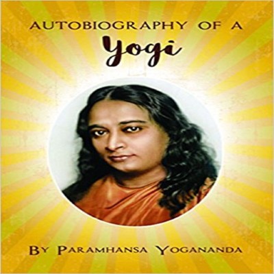 Autobiography Of A Yogi(English, Paperback, Paramhansa Yogananda)