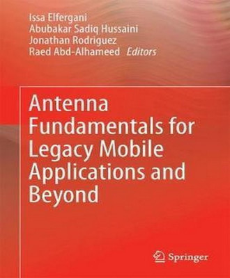 Antenna Fundamentals for Legacy Mobile Applications and Beyond(English, Hardcover, unknown)