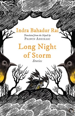 Long Night of Storm-Stories  - Stories(English, Paperback, Rai Indra Bahadur)