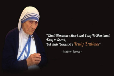 

PW Mother Teresa Quotes Wall Poster 13*19 inches Matte Finish Paper Print(19 inch X 13 inch, Rolled)
