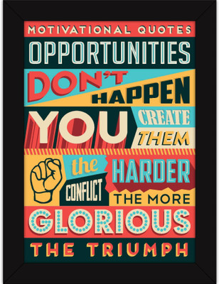 

PW Photo With Quotes - For Gifting Inspiration - Motivation Message - Create Opportunities Wall Poster 13*19 inches Matte Finish Paper Print(19 inch X 13 inch, Rolled)