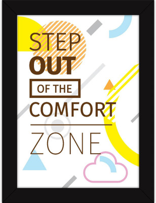 

PW Inspirational s With For Room | Office Quotes Wall and - Out Of Comfort Zone Wall Poster 13*19 inches Matte Finish Paper Print(19 inch X 13 inch, Rolled)