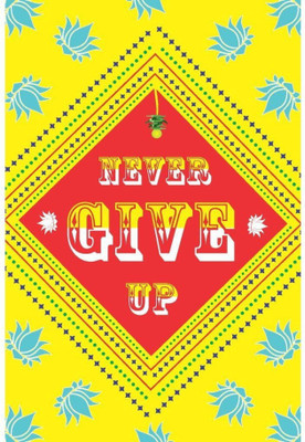 

PW Original Quotes Decorative Wall Poster 13*19 inches Matte Finish Paper Print(19 inch X 13 inch, Rolled)