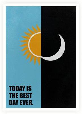 

PW Today Is The Best Day Ever Business Quotes Wall Poster 13*19 inches Matte Finish Paper Print(19 inch X 13 inch, Rolled)