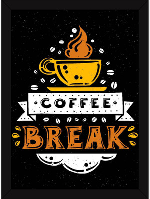 

PW Coffee Break - For Kitchen Dining Room and Cafe - Express Your Love For Coffee Wall Poster 13*19 inches Matte Finish Paper Print(19 inch X 13 inch, Rolled)