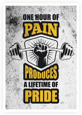 

PW Lifetime Of Pride Gym Quotes Wall Poster 13*19 inches Matte Finish Paper Print(19 inch X 13 inch, Rolled)