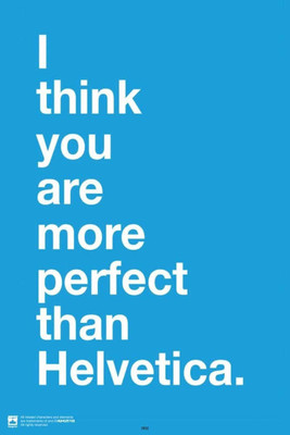 

PW I Think You Are More PerfectWall Poster 13*19 inches Matte Finish Paper Print(19 inch X 13 inch, Rolled)
